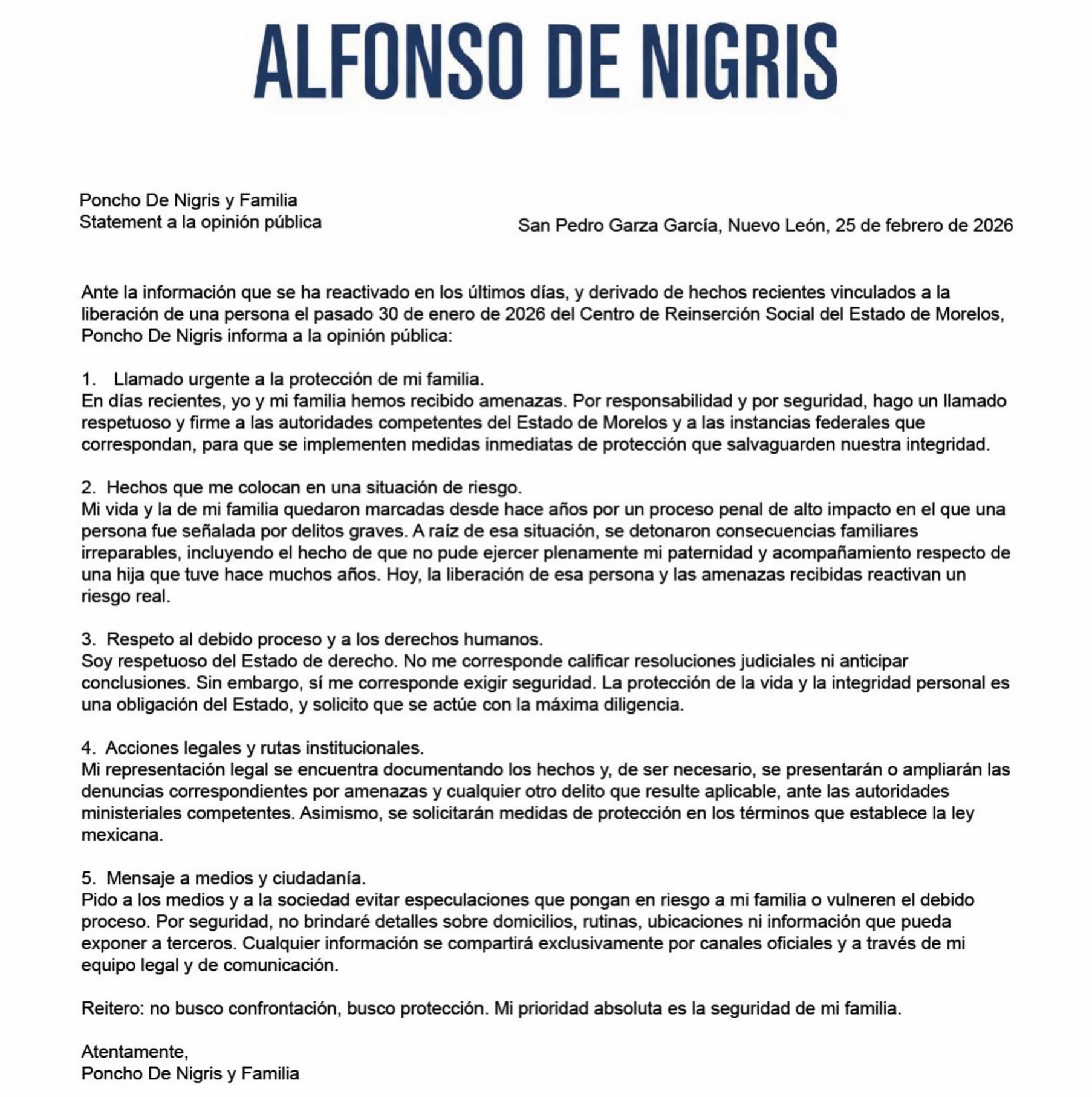 Poncho de Nigris se pronuncia tras recibir amenazas a raíz de la liberación de su ex suegra