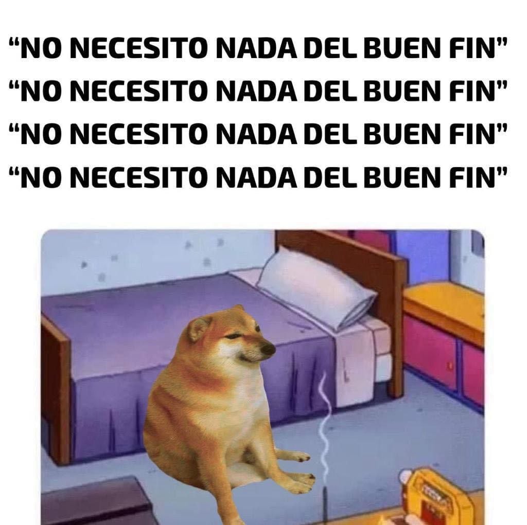 Los mejores memes de El Buen Fin 2023