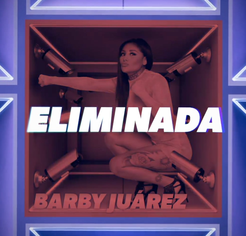La Barby Juárez, eliminada de La Casa de los Famosos México