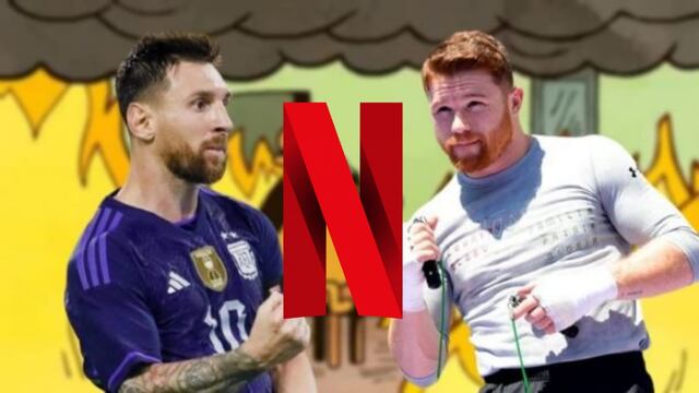 ¿Netflix le entra a la pelea Canelo y Messi?