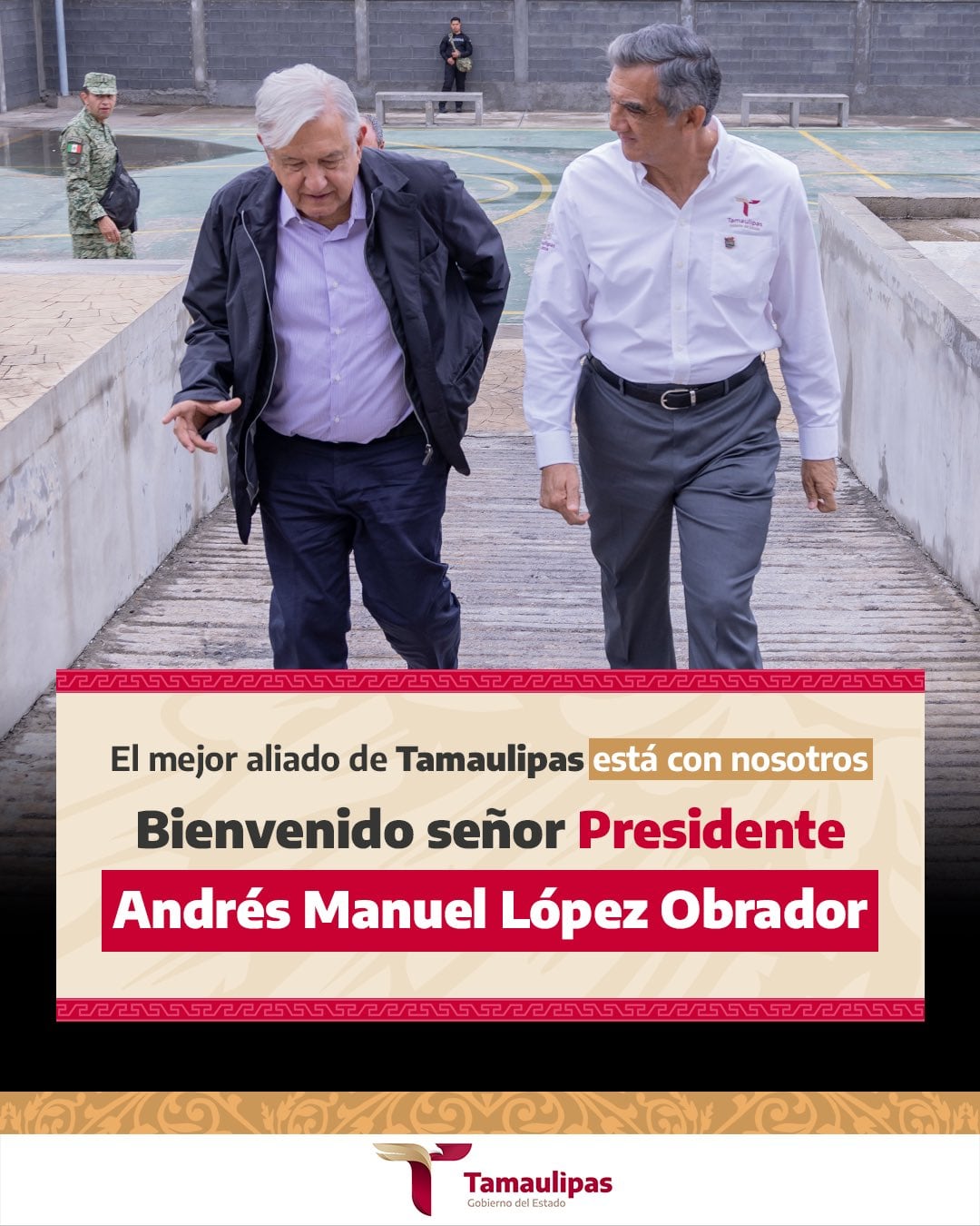 AMLO VISITÓ LAS FRONTERAS DE TAMAULIPAS