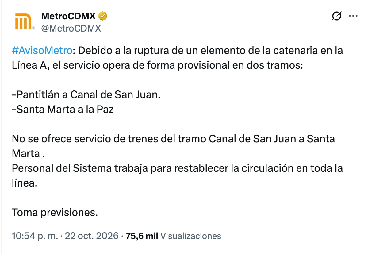 Metro CDMX informa de una ruptura de catenaria en la Línea A