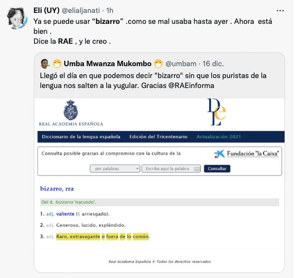 Se burlan porque “bizarro” ya es incluido por la RAE