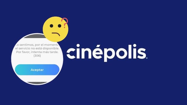 ¿Error 306 en Cinépolis? Así puedes corregirlo y comprar tus boletos 2x1