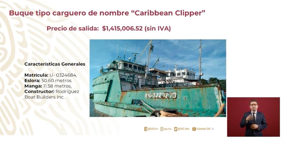 Buque carguero que será subastado en Los Pinos