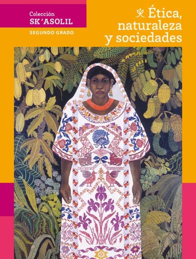 Libro Ética, naturaleza y sociedades para segundo grado