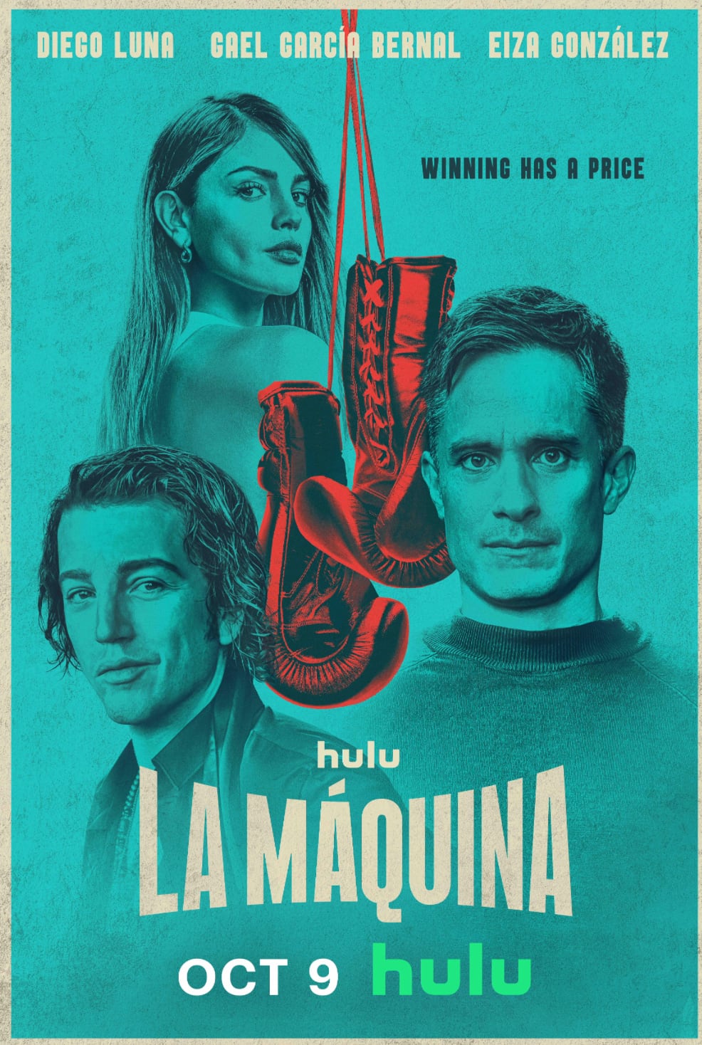 ‘La Máquina’, la nueva serie de Eiza González con Gael García y Diego Luna