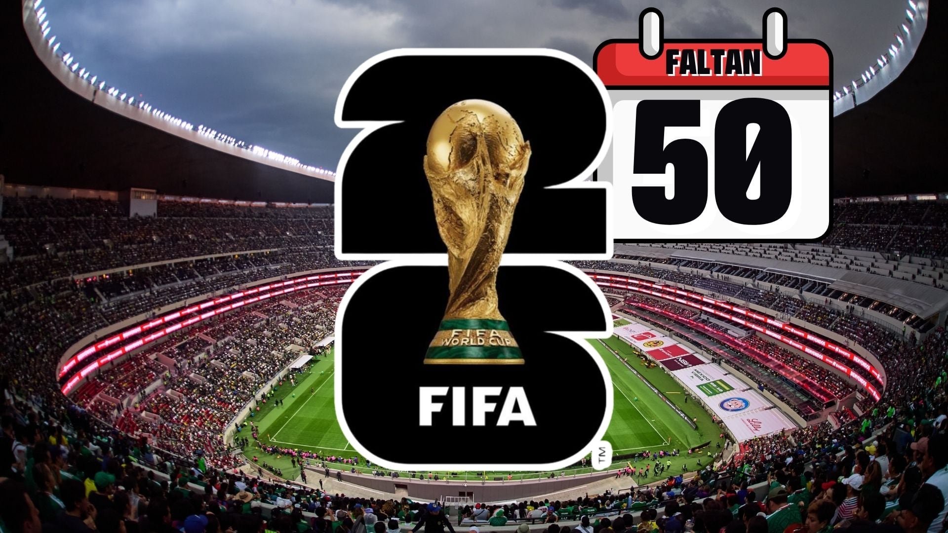 Faltan 50 días para el inicio del Mundial 2026