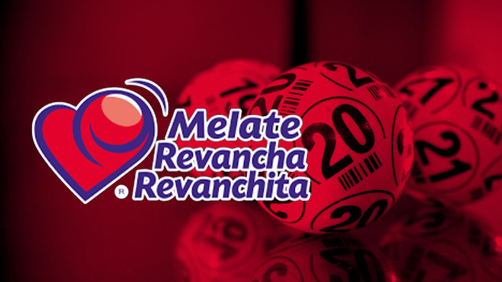 Sorteo Melate, Revancha y Revanchita de Lotería Nacional