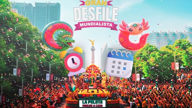 Gran Desfile Mundialista 2026: Hora y ruta que recorrerá en CDMX