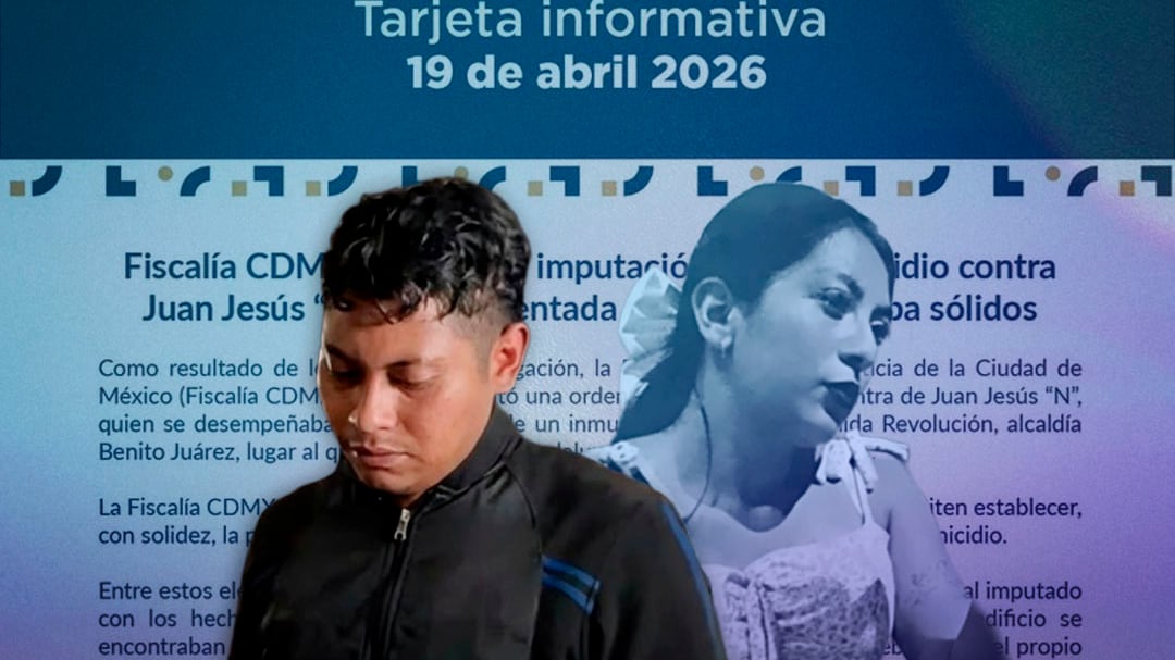 Fiscalía CDMX defiende imputación por feminicidio contra Juan Jesús en caso Edith Guadalupe