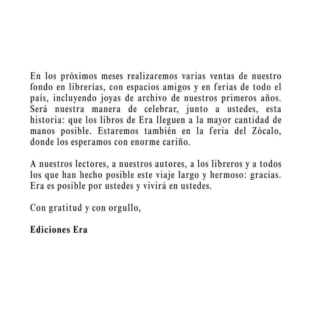Ediciones Era aclara que no cierra y reducirá al mínimo sus operaciones