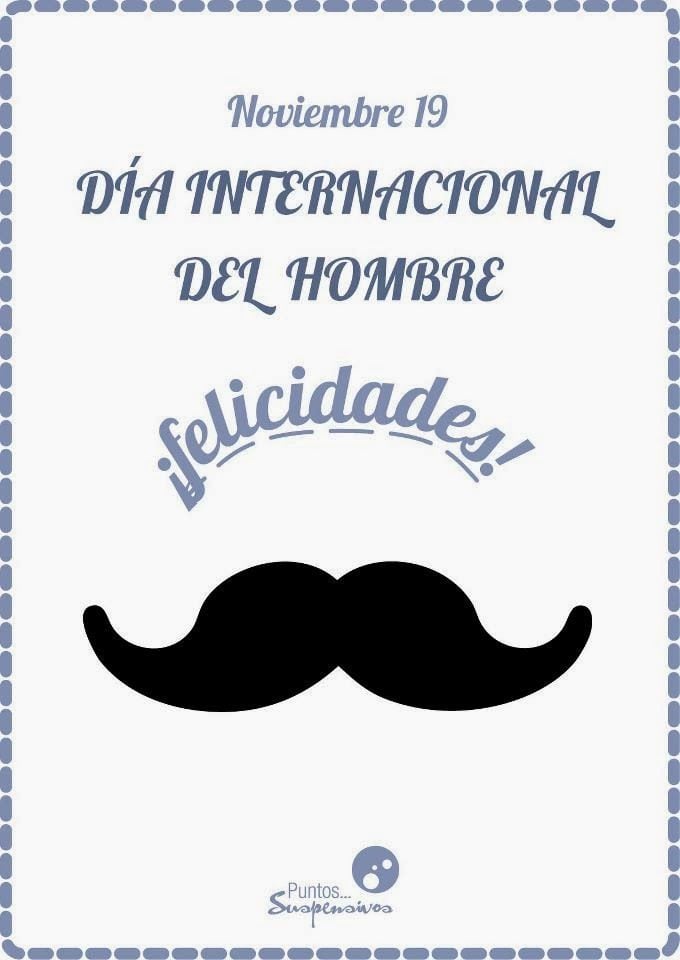 Imágenes para felicitar en este Día del Hombre