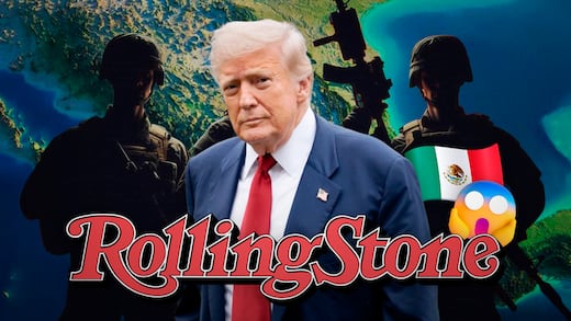 Donald Trump sí está planeando una incursión militar en México contra el narcotráfico: Rolling Stone