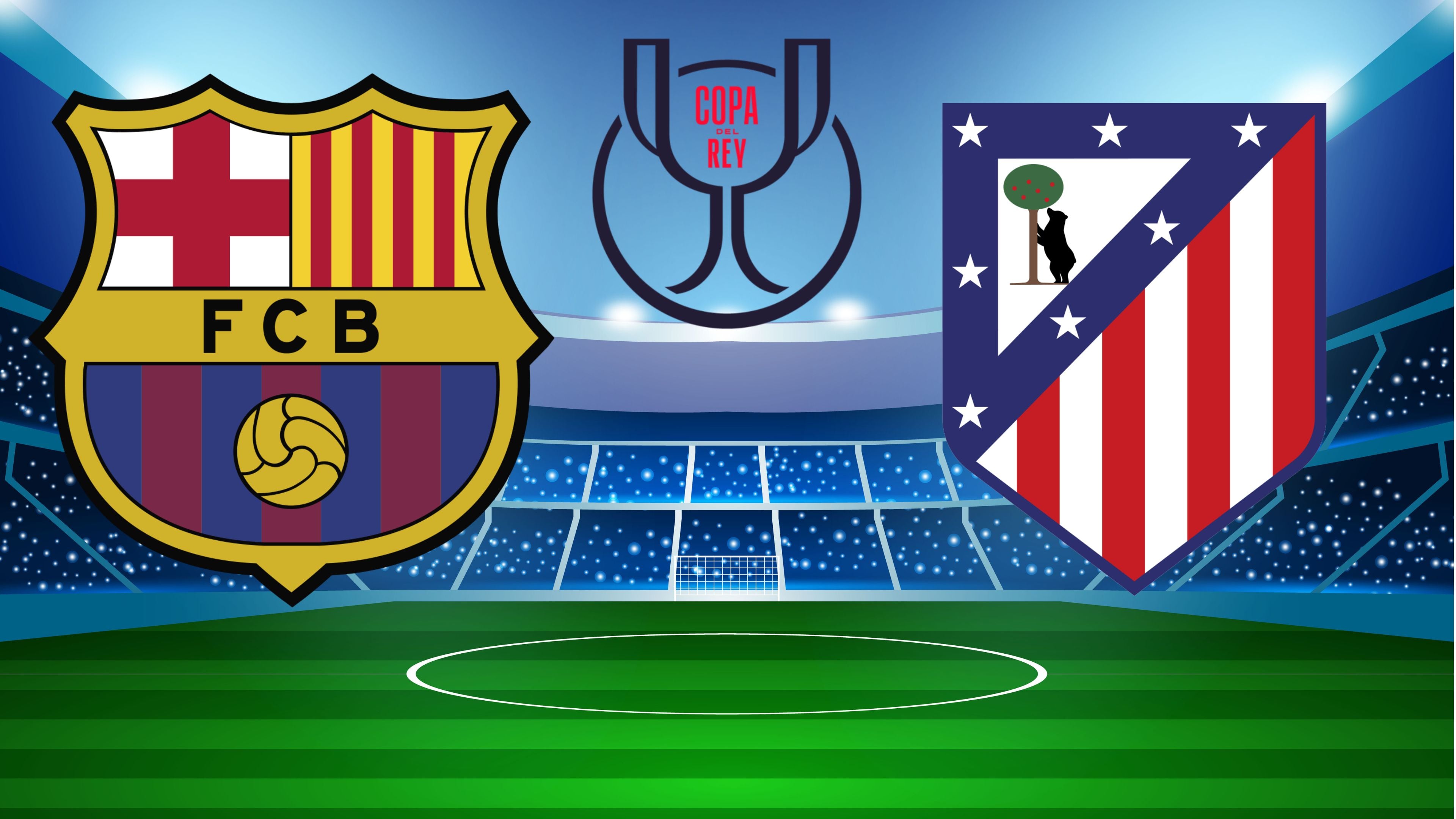 FC Barcelona vs Atlético de Madrid: Hora y canal para ver la vuelta de semifinales de la Copa del Rey