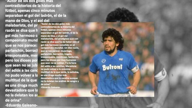 Maradona es el Dios más humano: Eduardo Galeano