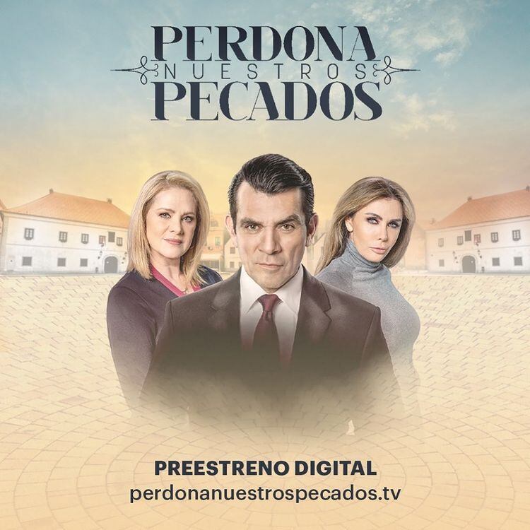 Perdona Nuestros Pecados, novela donde Jorge Salinas es protagonista.