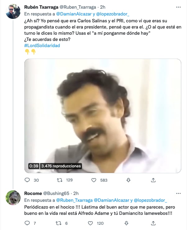 Críticas a Damián Alcázar por asegurar que AMLO es el mejor presidente que haya tenido México en Twitter