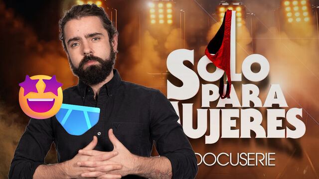 Javier Ibarreche quedó sorprendido con Solo para Mujeres: La docuserie
