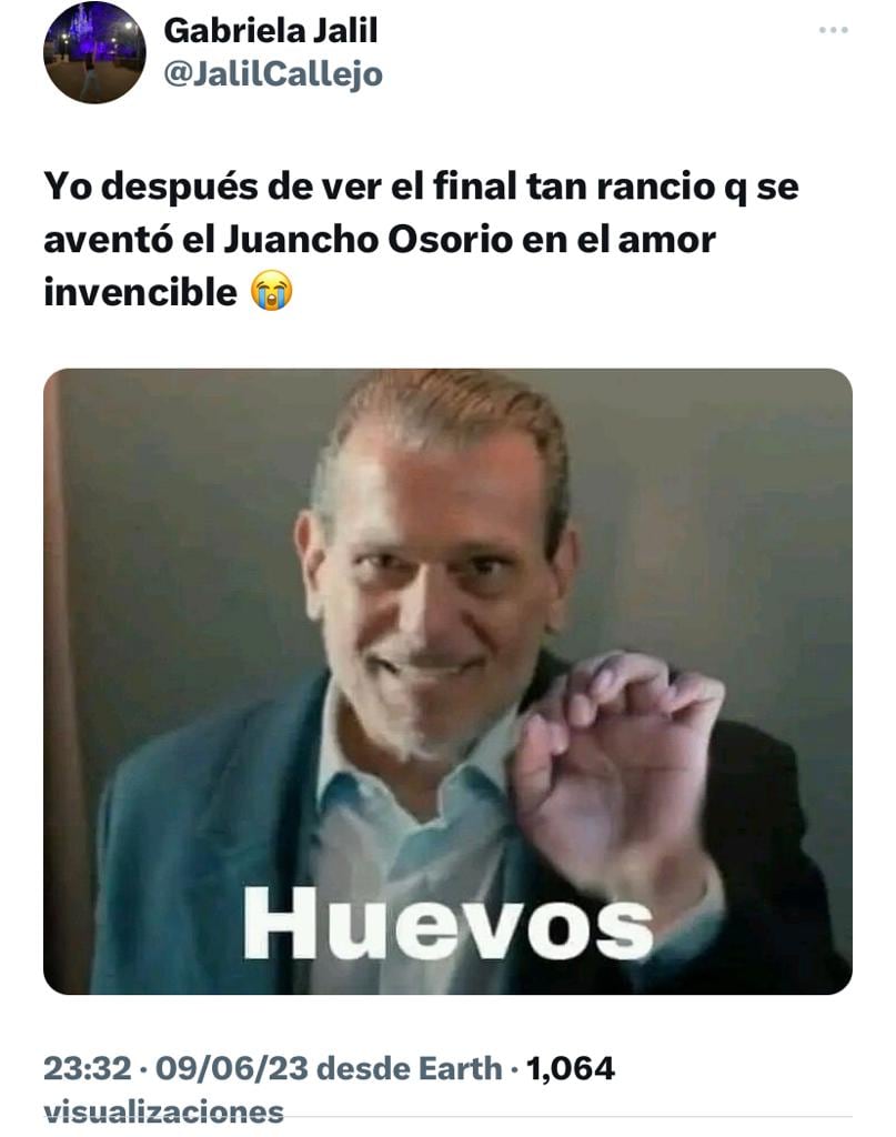 Memes por el final de El Amor invencible