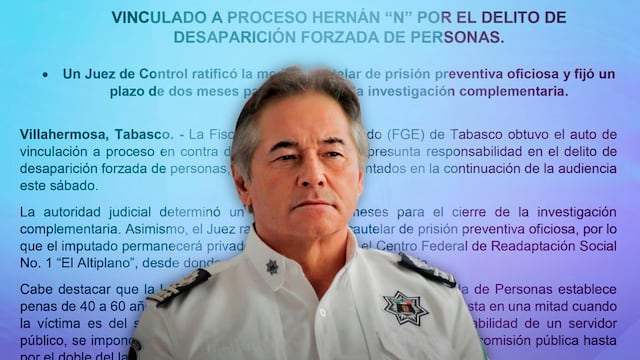 Fiscalía de Tabasco confirma proceso contra Hernán Bermúdez por desaparición forzada