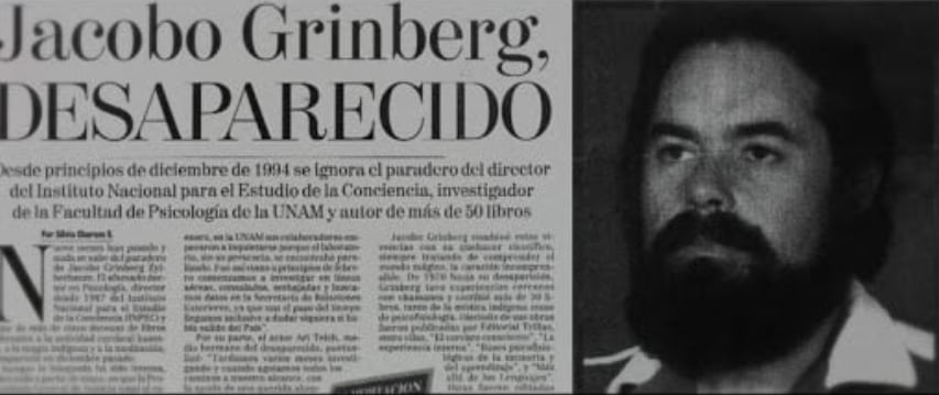 Noticia de la desaparición de Jacobo Grinberg