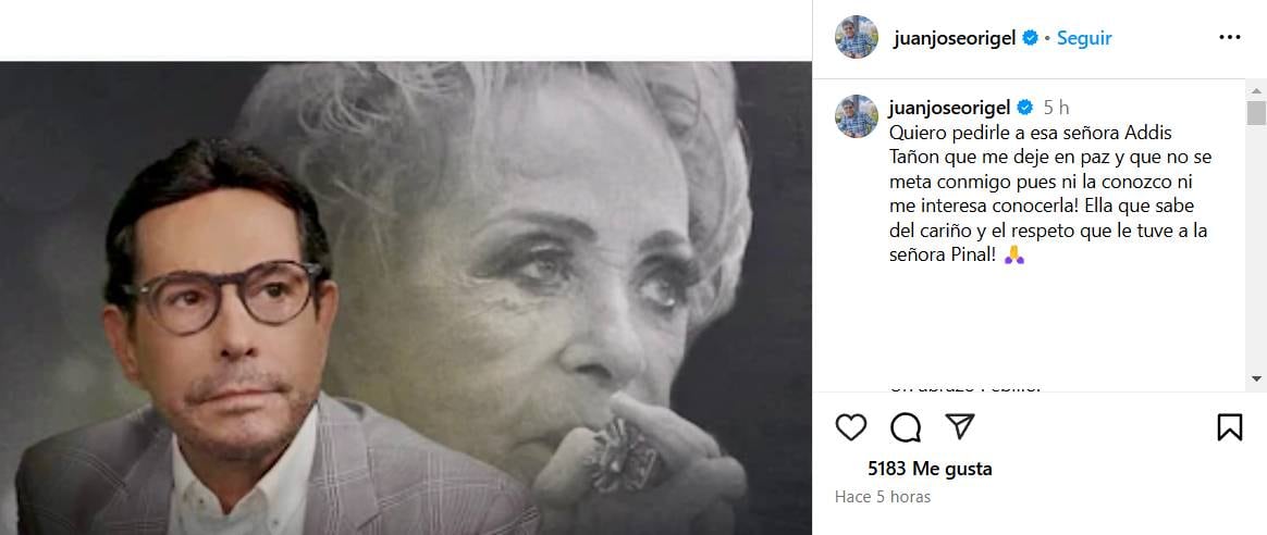 Juan José Origel le responde a Addis Tuñón en Insatgram