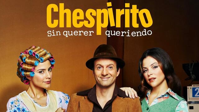 Chespirito: Sin querer queriendo