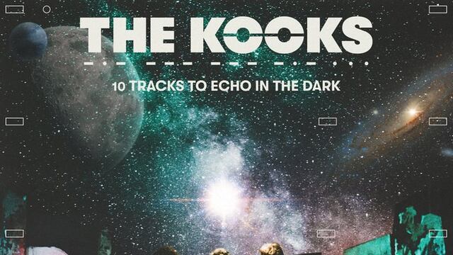 The Kooks, 10 Tracks To Echo In The Dark