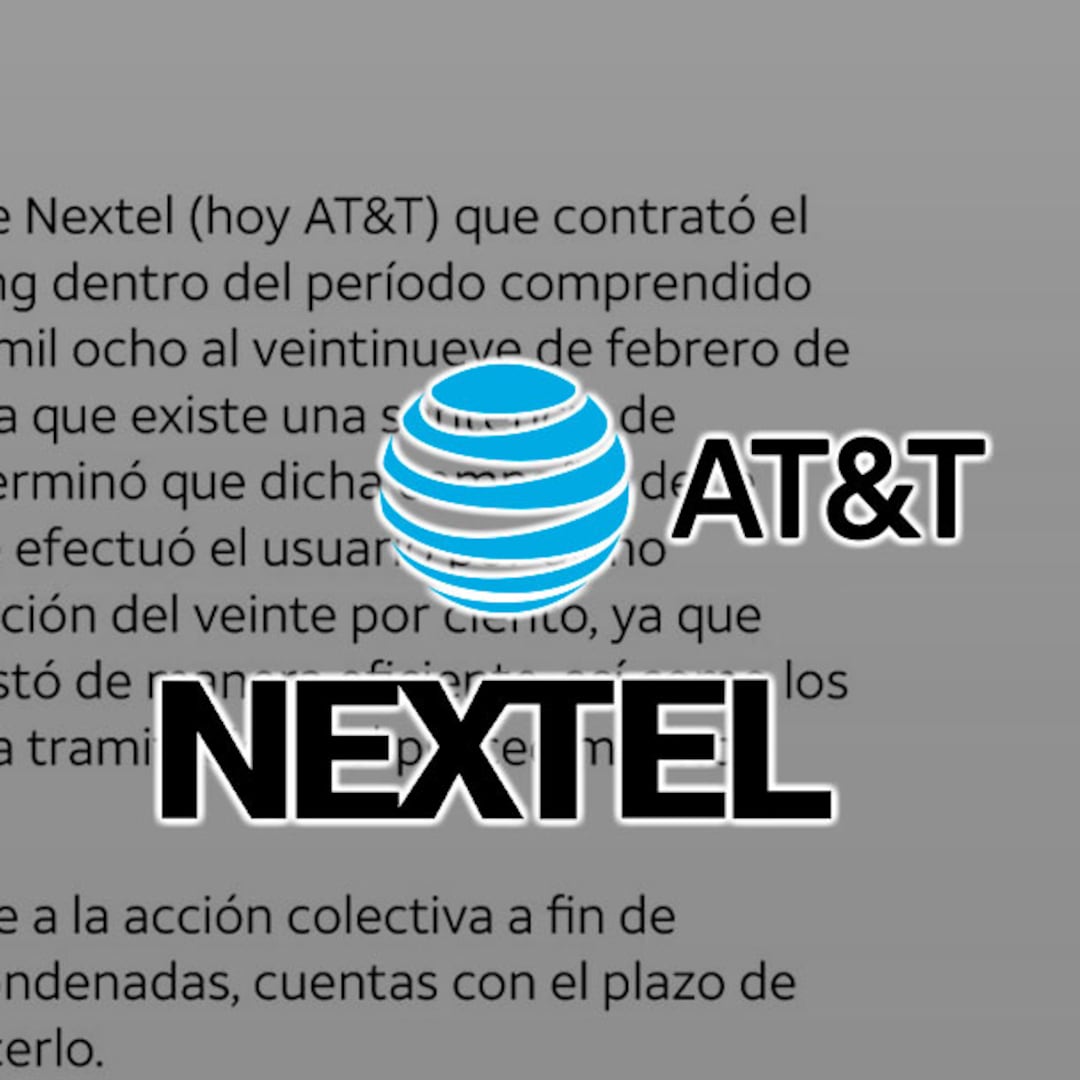 Reembolsos de Nextel: AT&T invita a usuarios entre 2008 y 2012 a solicitarlos