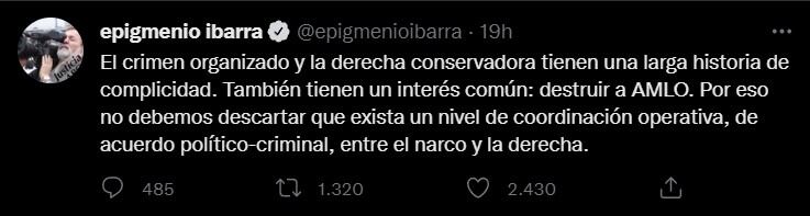 Epigmenio Ibarra dice que el narco y la derecha quieren destruir al presidente AMLO.