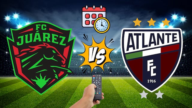 FC Juárez y Atlante buscan mejorar su posición en el Apertura 2026