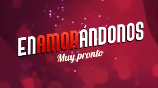 Enamorándonos