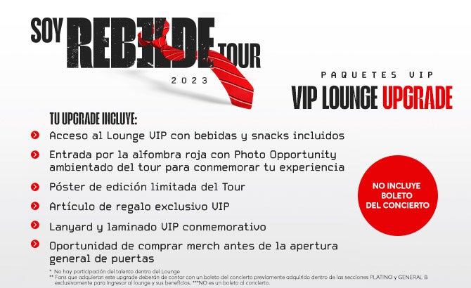 Paquete VIP para fans de RBD en su concierto del Foro Sol.