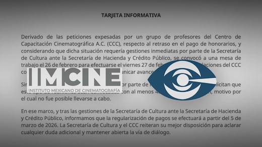 Secretaría de Cultura anuncia fecha para regularizar pagos en IMCINE y CCC
