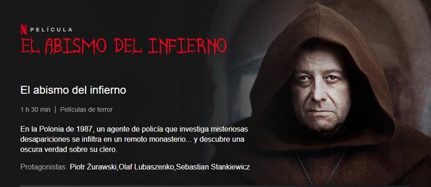El Abismo del Infierno, película de Netflix