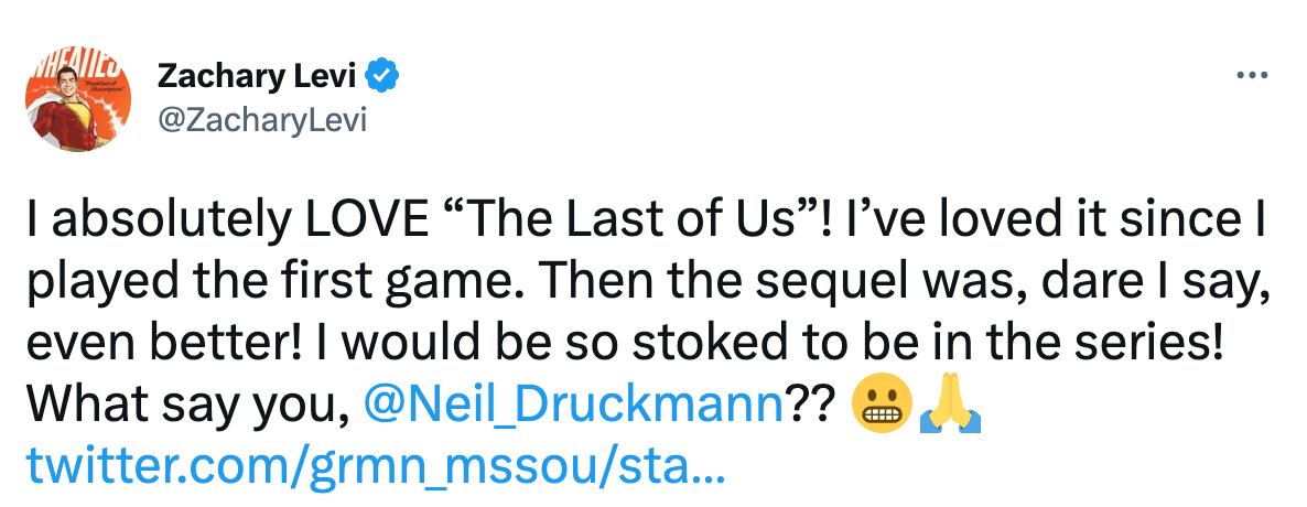 Zachary Levi pide trabajo a The Last of Us