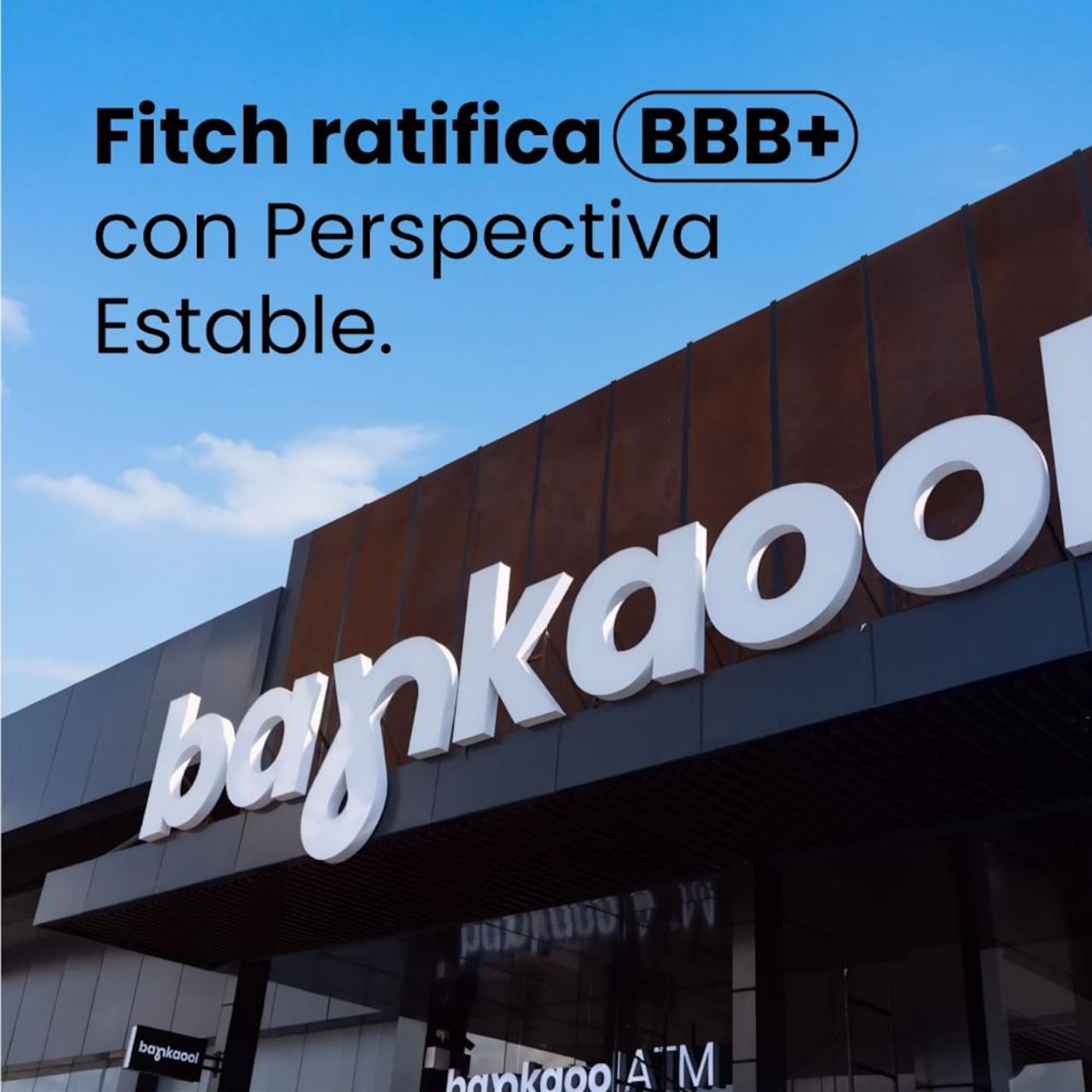Fitch ratifica calificación BBB+ de Bankaool con perspectiva estable