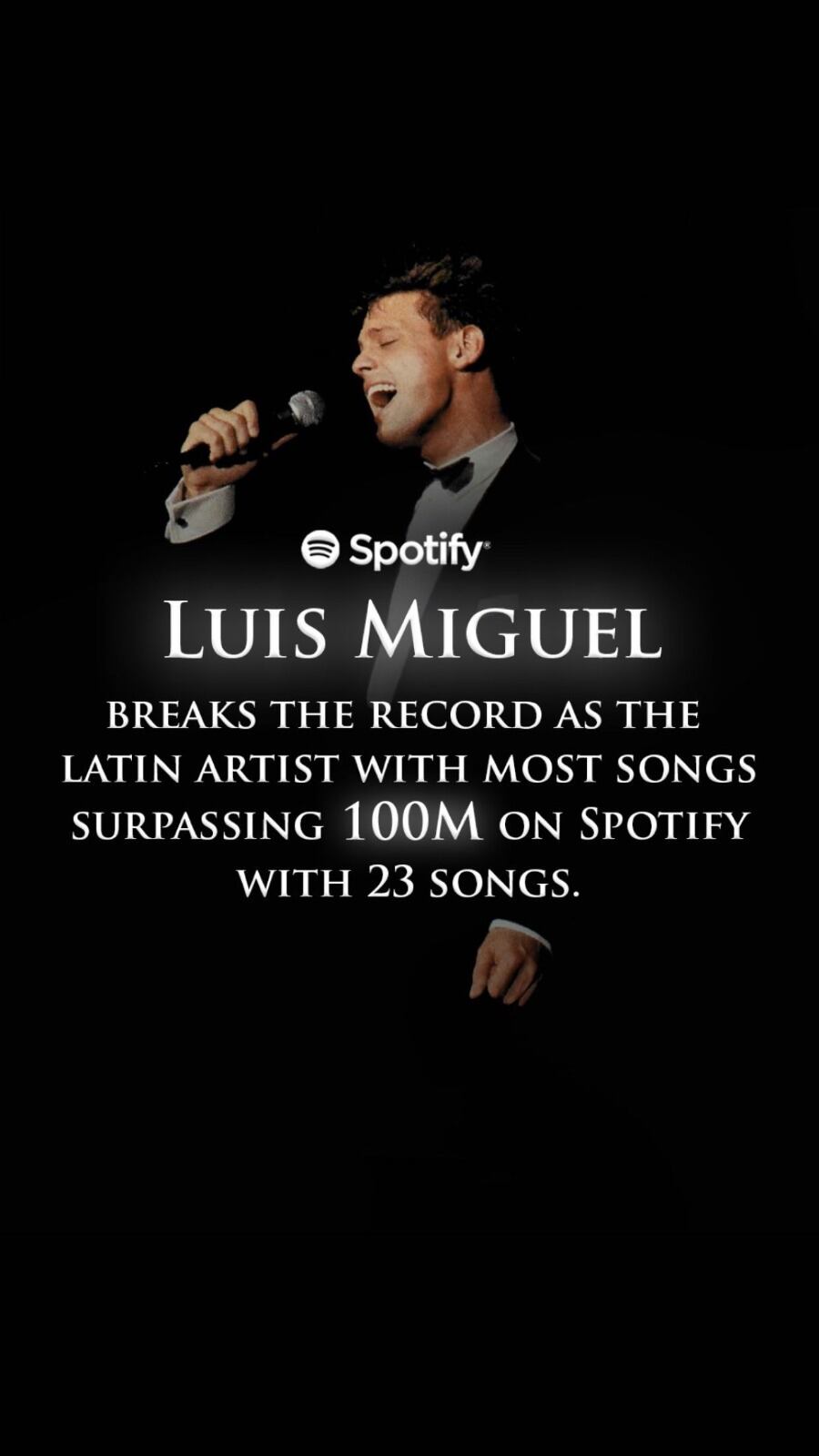Luis Miguel es reconocido por Spotify como el artista de las 100 millones de reproducciones