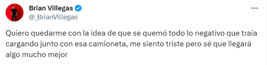 Brian Villegas reconoce que su camioneta se llevó todo lo negativo de su vida