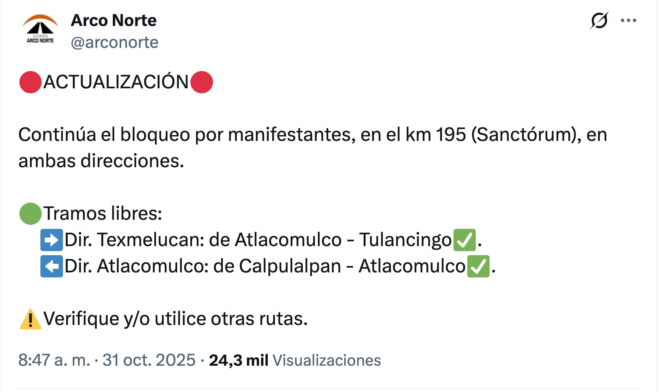 Autopista Arco Norte mantiene bloqueos