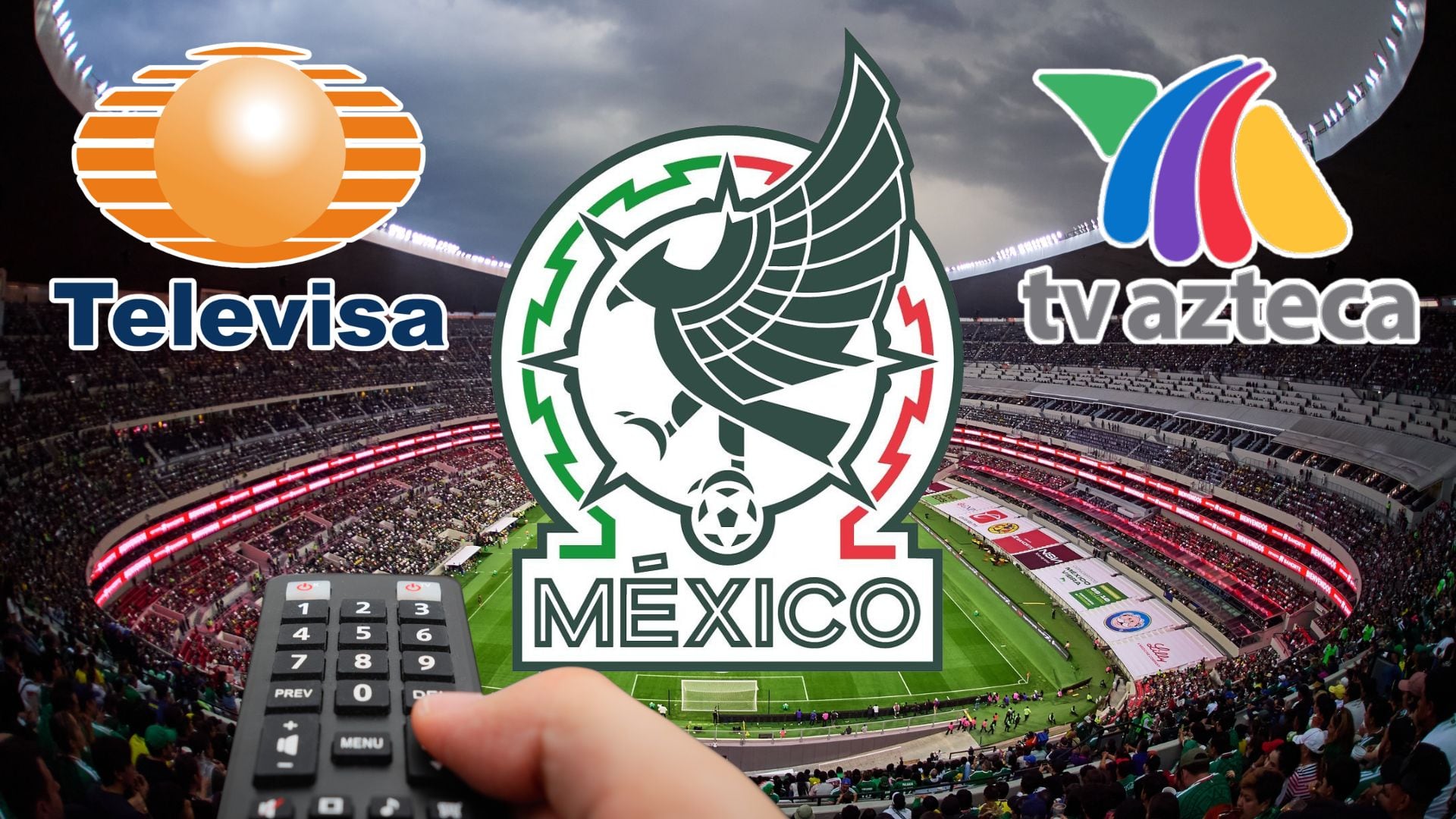 Selección Mexicana seguirá en TV abierta con Televisa y TV Azteca hasta 2034