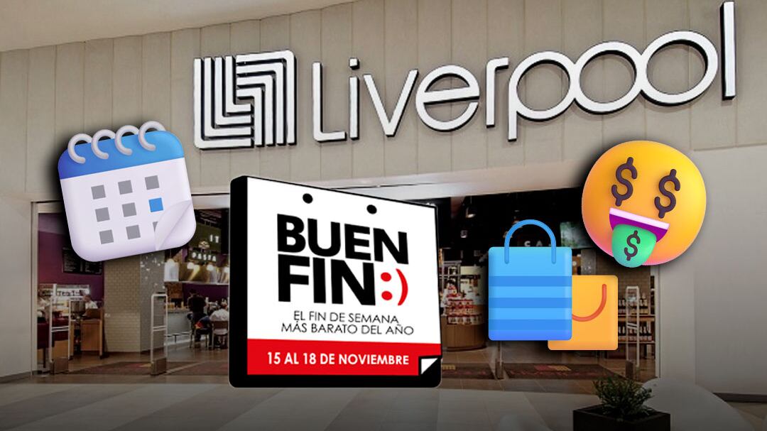 El Buen Fin 2024 en Liverpool: Cuándo empieza, fechas y cuáles serán las ofertas