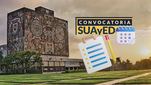 Convocatoria SUAyED UNAM 2026: fechas, requisitos y etapas