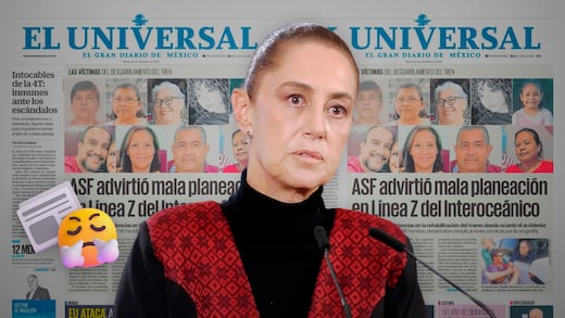 Sheinbaum critica portada de El Universal sobre víctimas del Tren Interoceánico
