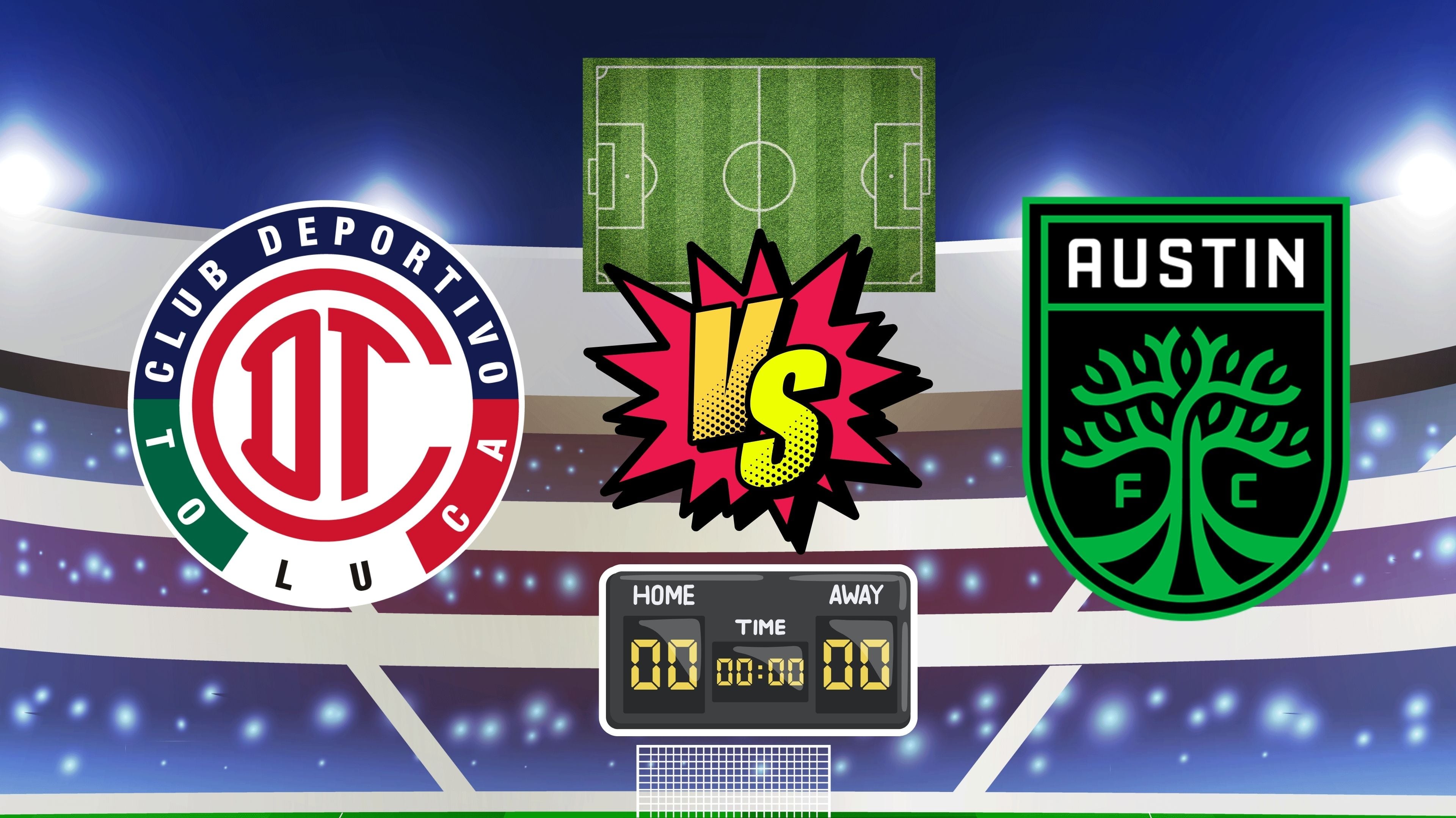 Toluca vs Austin FC: Pronóstico y posibles alineaciones de cuartos de final de la Leagues Cup 2026
