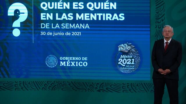 Sección de AMLO: "Quién en las mentiras de la semana"
