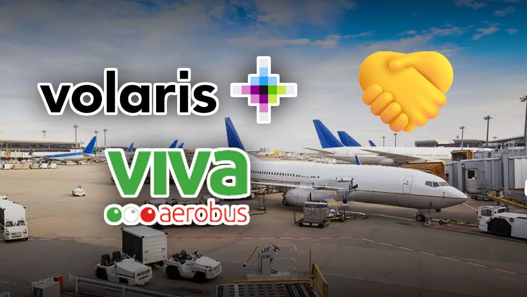 Grupo Más Vuelos: claves de la unión entre Volaris y Viva Aerobus