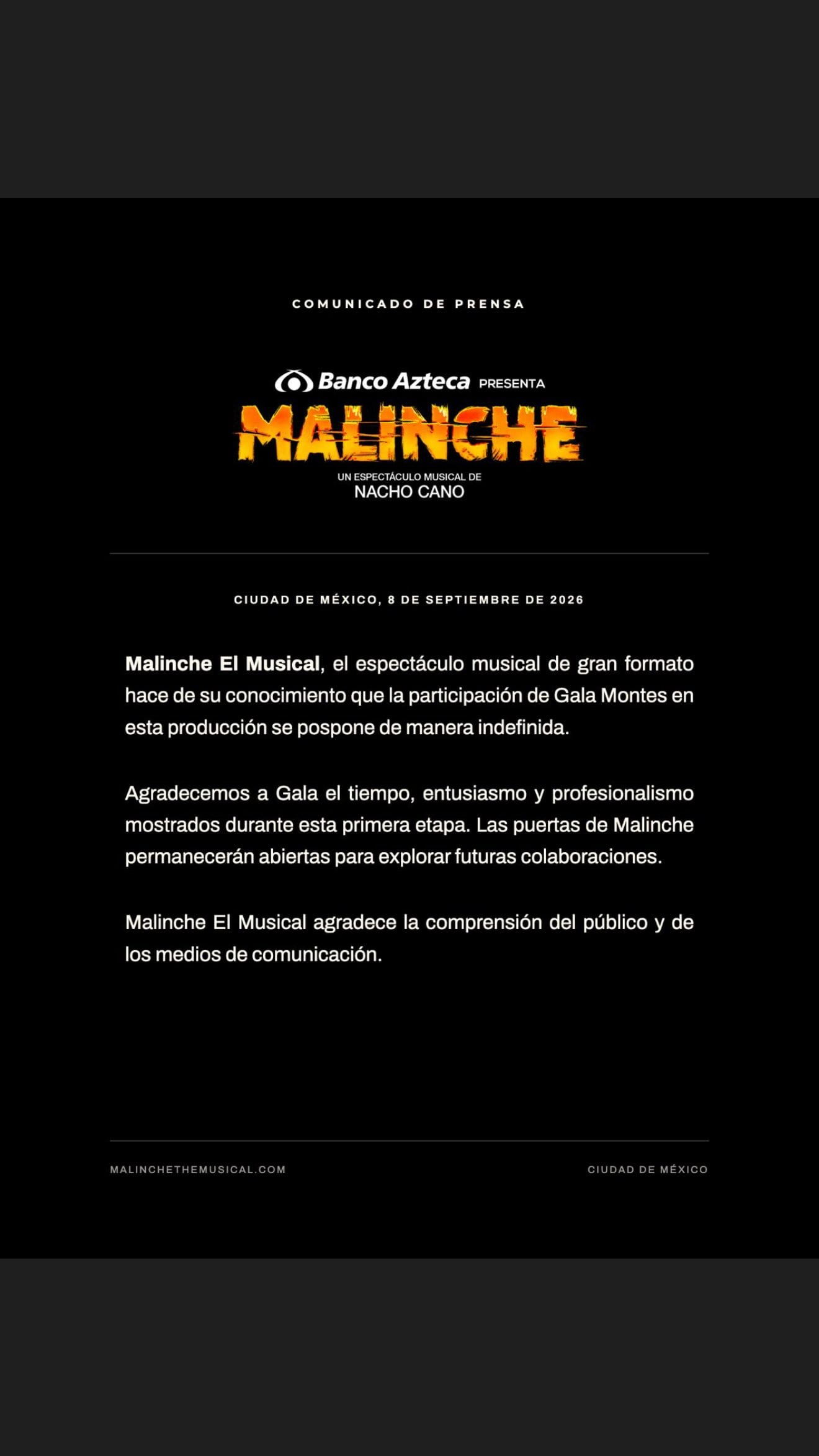 Comunicado de Malinche El Musical sobre Gala Montes.