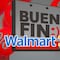 Walmart participará en El Buen Fin 2025: fechas y detalles